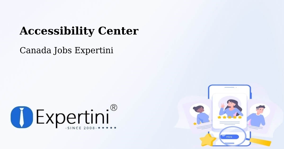 Accessibility Statement – Brandon - Canada Jobs Expertini