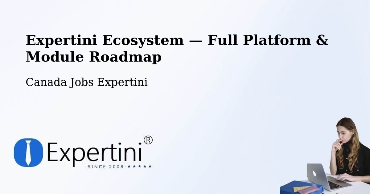 Expertini Ecosystem — Full Platform & Module Roadmap – Brandon