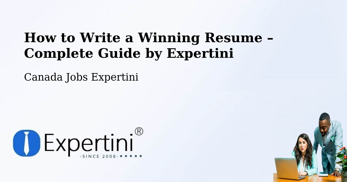 Resume Writing Guide for Job Seekers – Brandon - Brandon, Canada Jobs Expertini